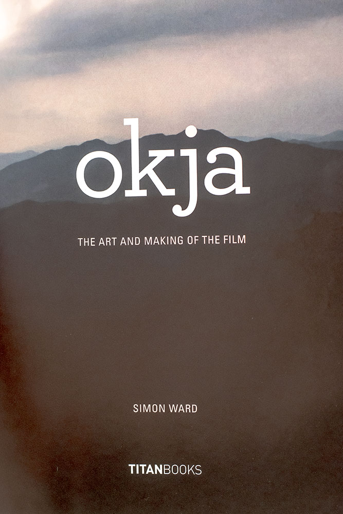 Okja: The Art and Making of the Film.