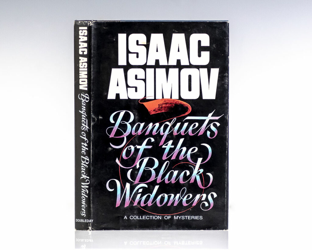 Banquets of the Black Widowers.