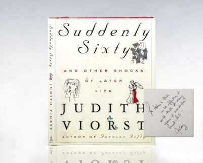 Suddenly Sixty: And Other Shocks of Later Life.