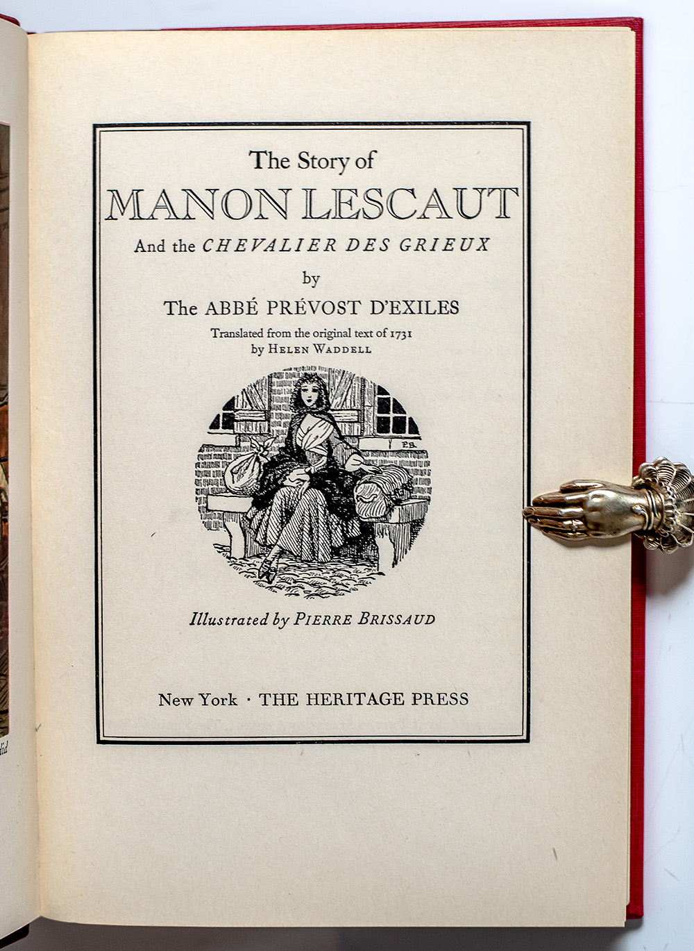 The Story of Manon Lescaut and the Chevalier Des Grieux.