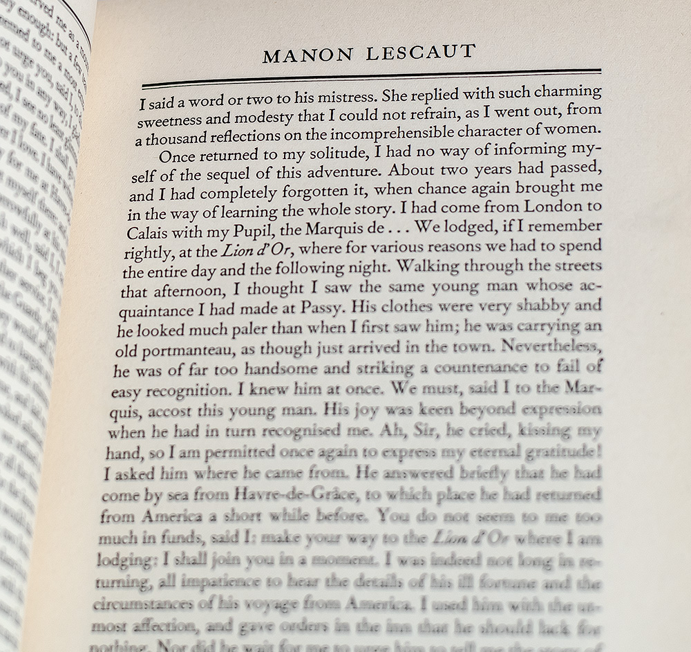 The Story of Manon Lescaut and the Chevalier Des Grieux.