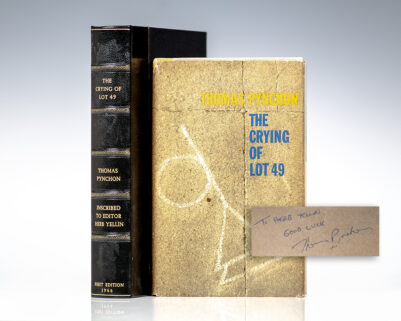 First edition of The Crying of Lot 49;; inscribed by Thomas Pynchon to his editor Herb Yellin.