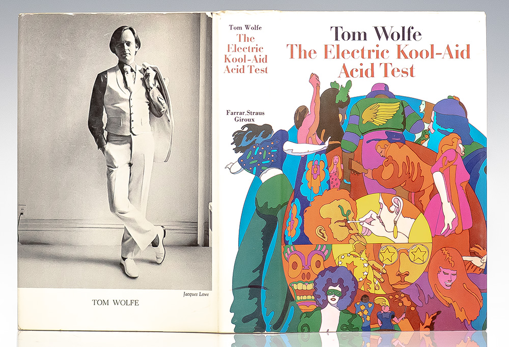The Electric Kool-Aid Acid Test.