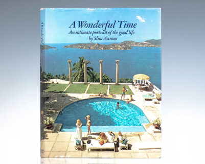 A Wonderful Time: An Intimate Portrait of the Good Life.
