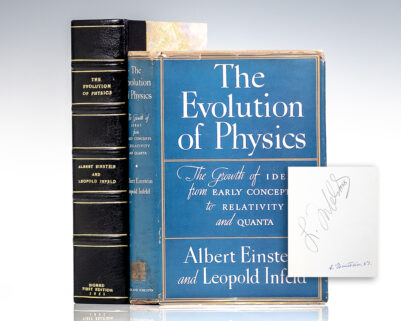 The Evolution of Physics: The Growth of Ideas from Early Concepts to Relativity and Quanta.