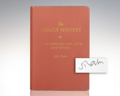 The Unruly Monkey: Reflections on Life, Love, and Money.