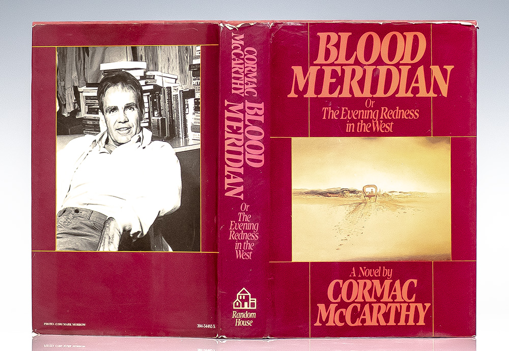 Blood Meridian, or The Evening Redness in the West.