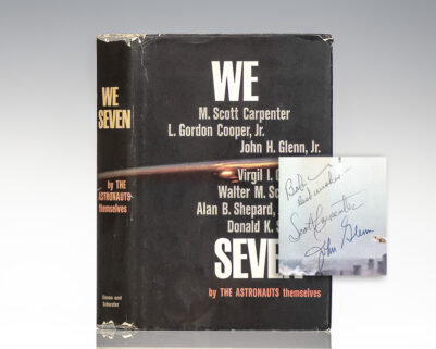 We Seven. By the Astronauts Themselves.