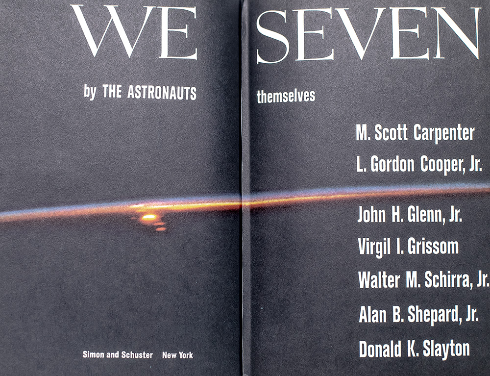 We Seven. By the Astronauts Themselves.