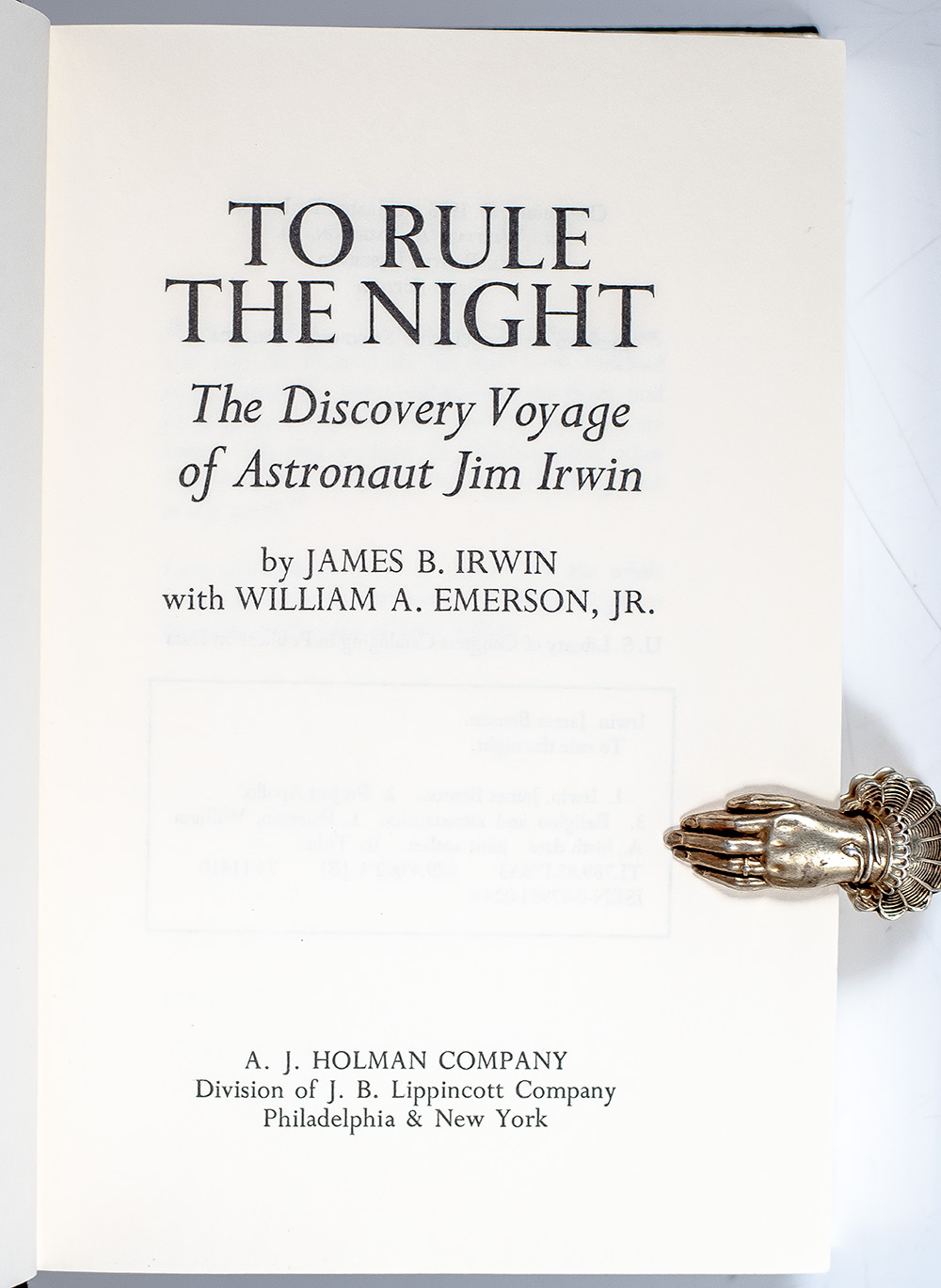 To Rule The Night: The Discovery Voyage of Astronaut Jim Irwin.