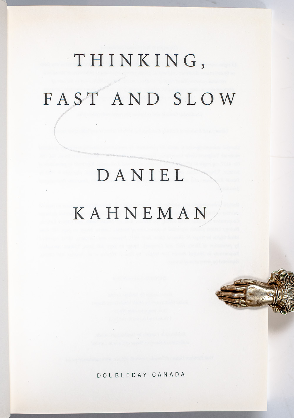Thinking, Fast and Slow.