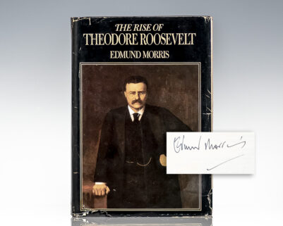 The Rise of Theodore Roosevelt.