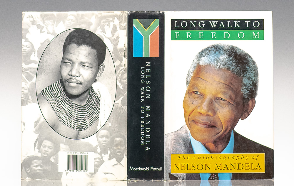 Long Walk To Freedom: The Autobiography of Nelson Mandela.