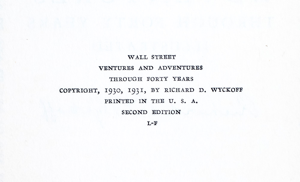 Wall Street Ventures and Adventures: Through Forty Years.