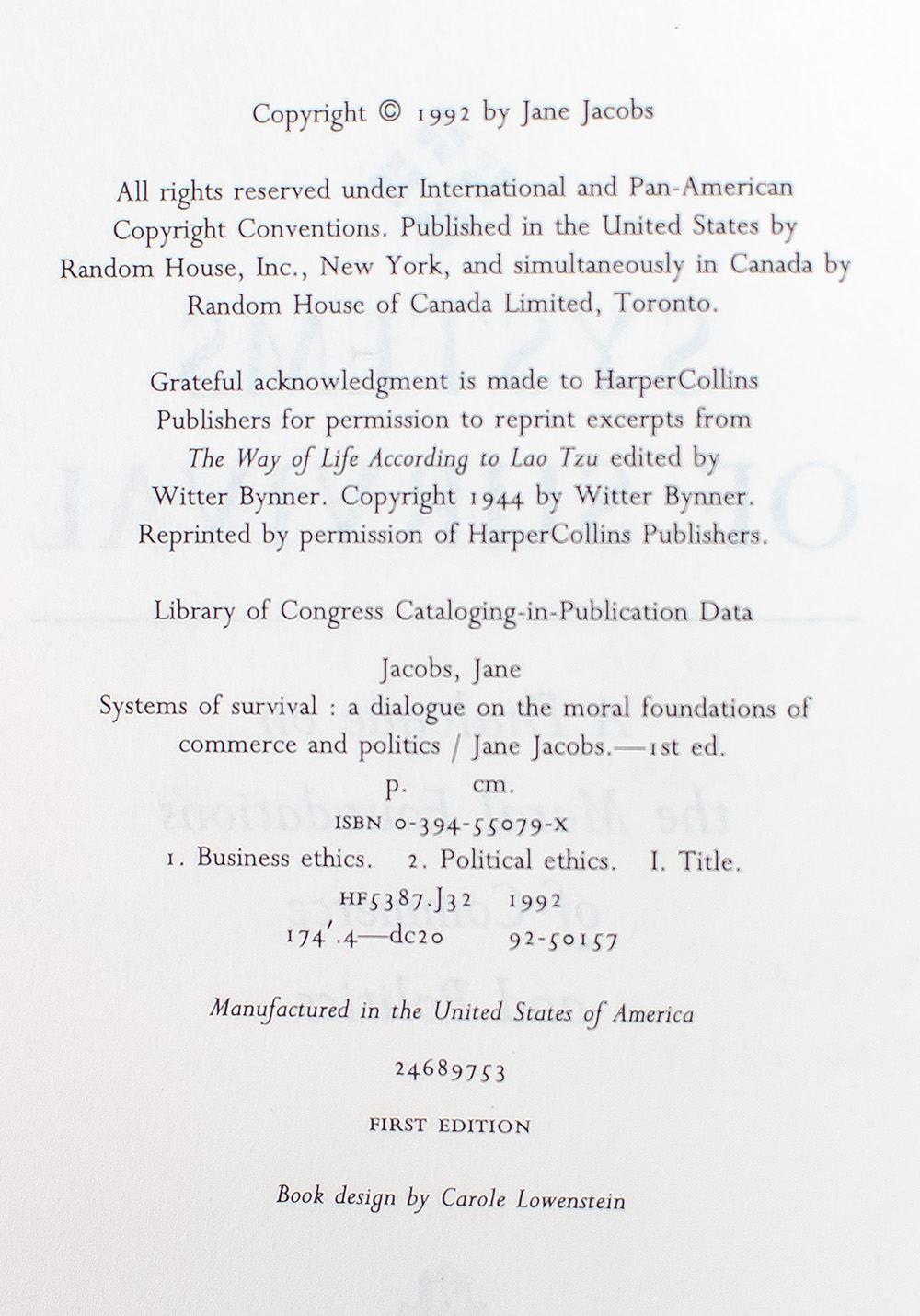 Systems of Survival: A Dialogue on the Moral Foundations of Commerce and Politics.