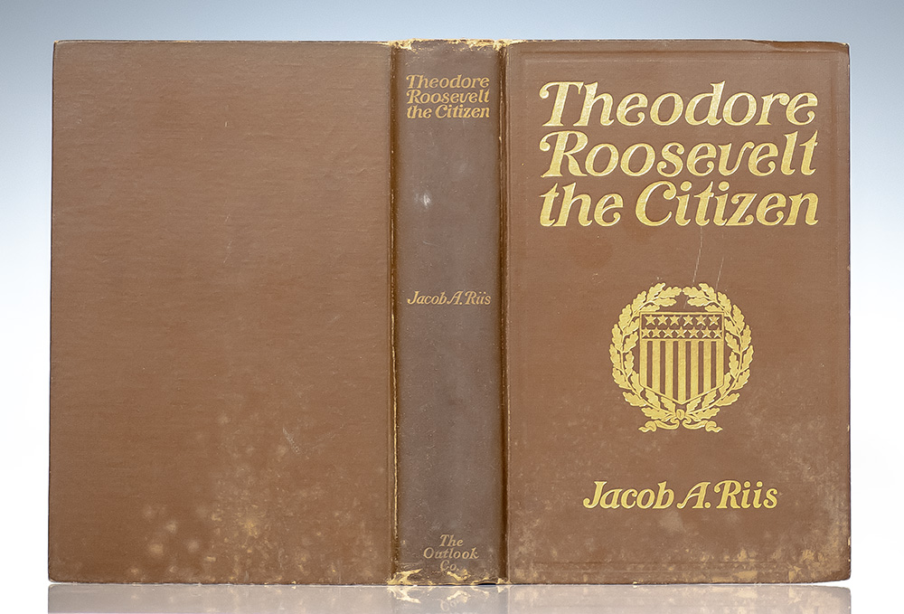 Theodore Roosevelt the Citizen.