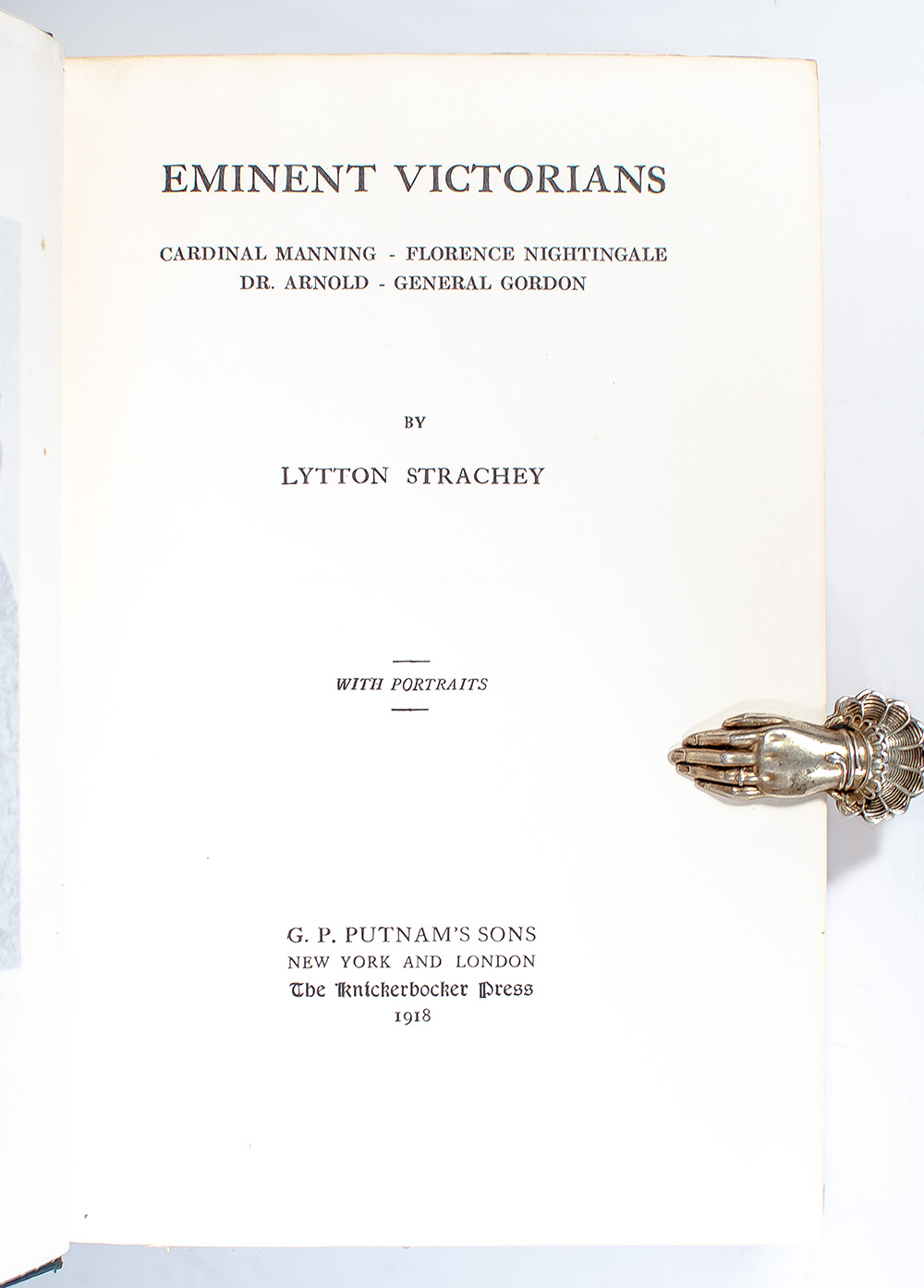 Eminent Victorians: Cardinal Manning, Florence Nightingale, Dr. Arnold, General Gordon.