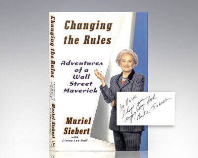 Changing the Rules: Adventures of a Wall Street Maverick.