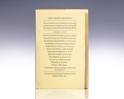 The Poetry Quartos: Monologue for Mothers, The Lovely Shall Be Choosers, Rigamarole Rigamarole, The Prodigal Son, Adirondack Cycle, Body and Stone, Red Roses for Bronze, Birthday Sonnet, The Aspirant, Sagacity, Prelude, and Roots.