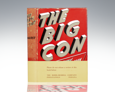 The Big Con: The Story of the Confidence Man.