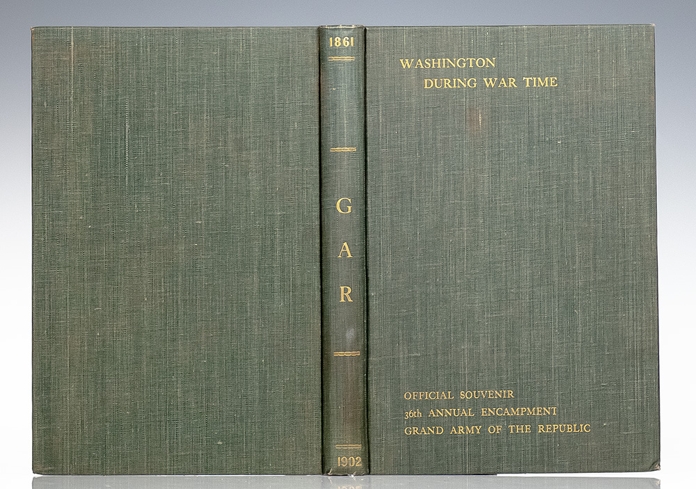Washington During War Time: A Series of Papers Showing the Military, Political, and Social Phases During 1861 to 1865.