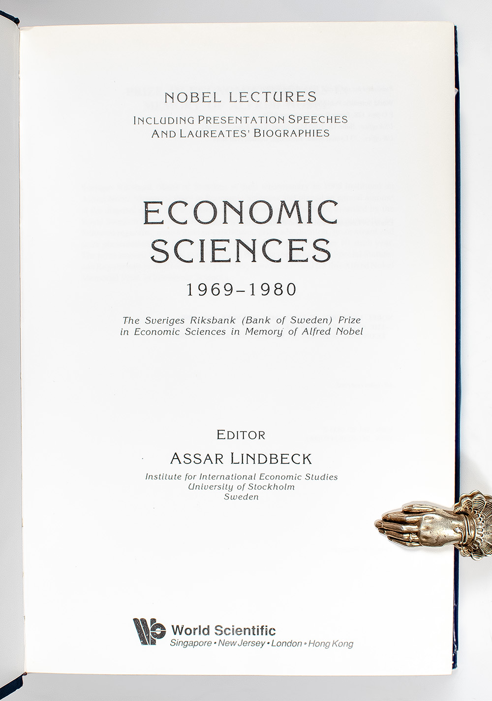 Nobel Lectures: Economic Sciences 1969-1980.