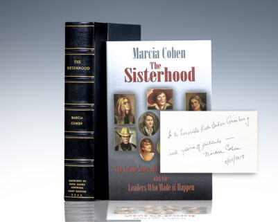 The Sisterhood: The Inside Story of the Women's Movement and the Leaders Who Made it Happen.