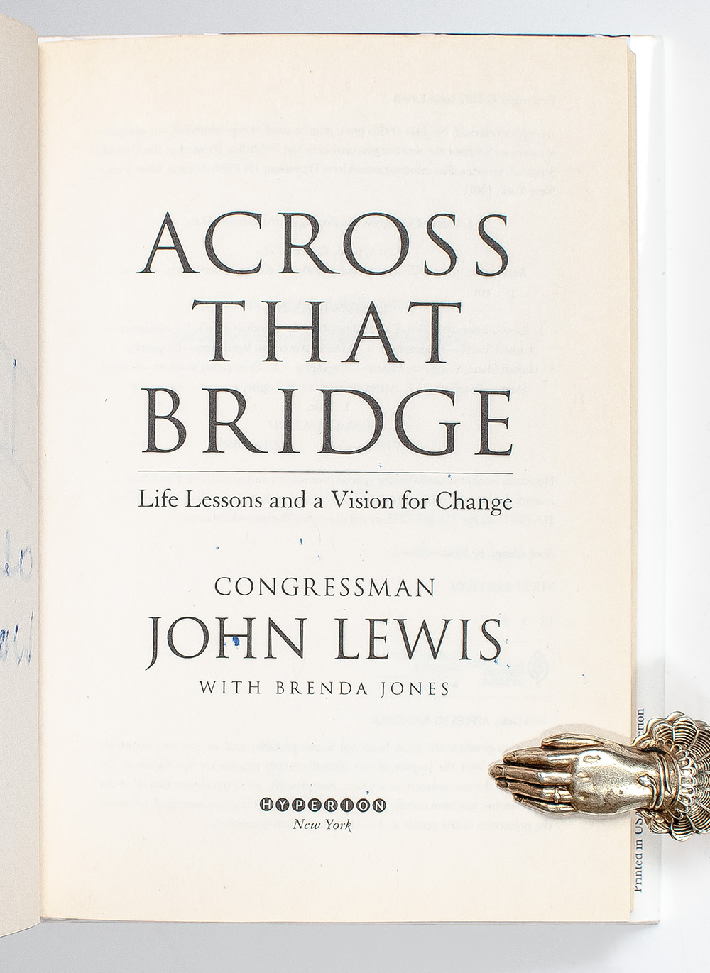 Across That Bridge: A Vision for Change and the Future of America.