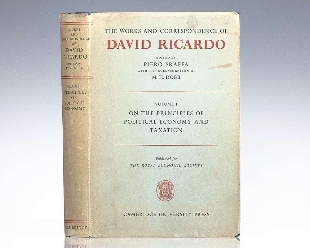 The Works And Correspondence Of David Ricardo.