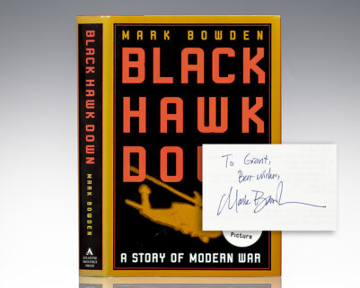 Black Hawk Down: A Story of Modern War.