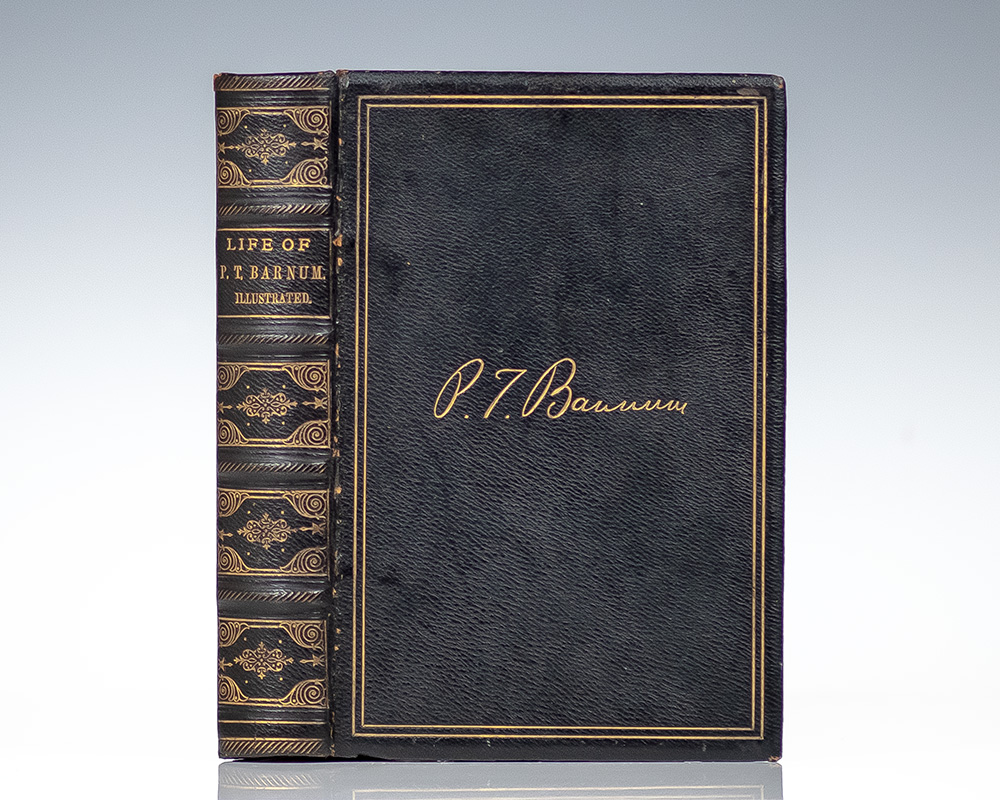 Struggles and Triumphs; or, Forty Years’ Recollections of P. T. Barnum.