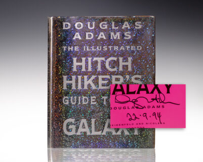 The Illustrated Hitch Hiker's Guide to the Galaxy.