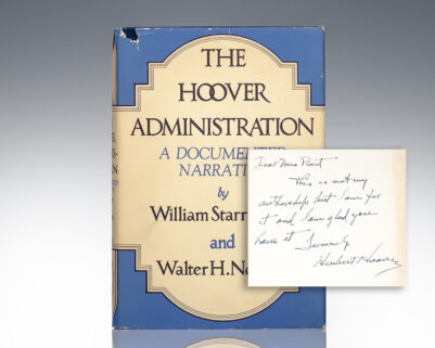 The Hoover Administration: A Documented Narrative.