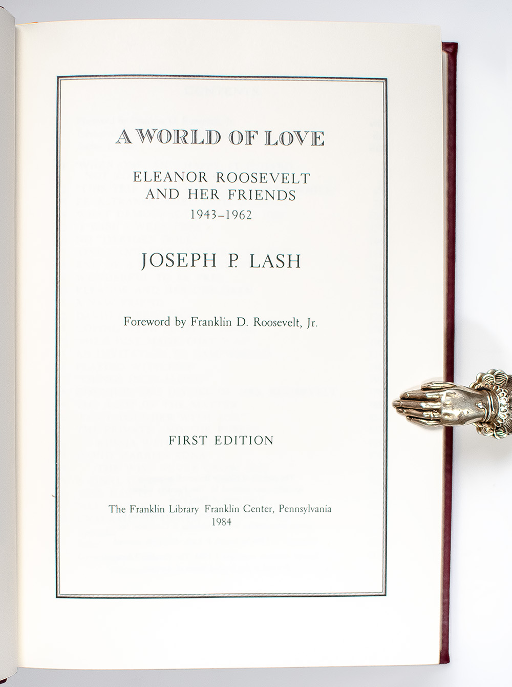 A World of Love: Eleanor Roosevelt and Her Friends 1943-1962.