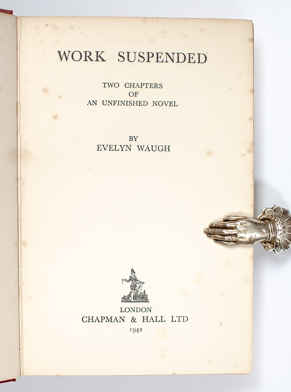 Work Suspended. Two Chapters of an Unfinished Novel.