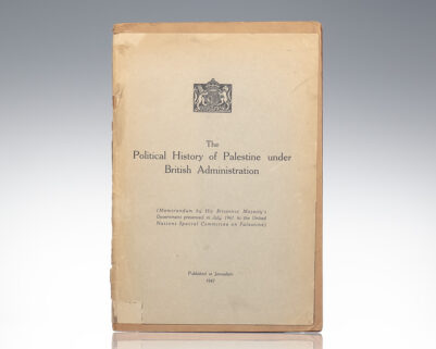 The Political History of Palestine Under British Administration.