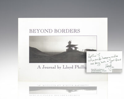 Beyond Borders. [WITH] A Collection of Eighty Lloyd Phillips Photographs.