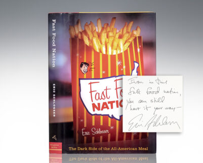 Fast Food Nation: The Dark Side of the All-American Meal.