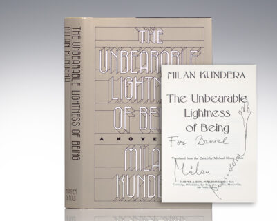 The Unbearable Lightness of Being.