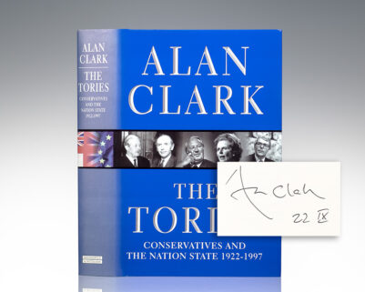 The Tories: Conservatives and The Nation State 1922-1997.