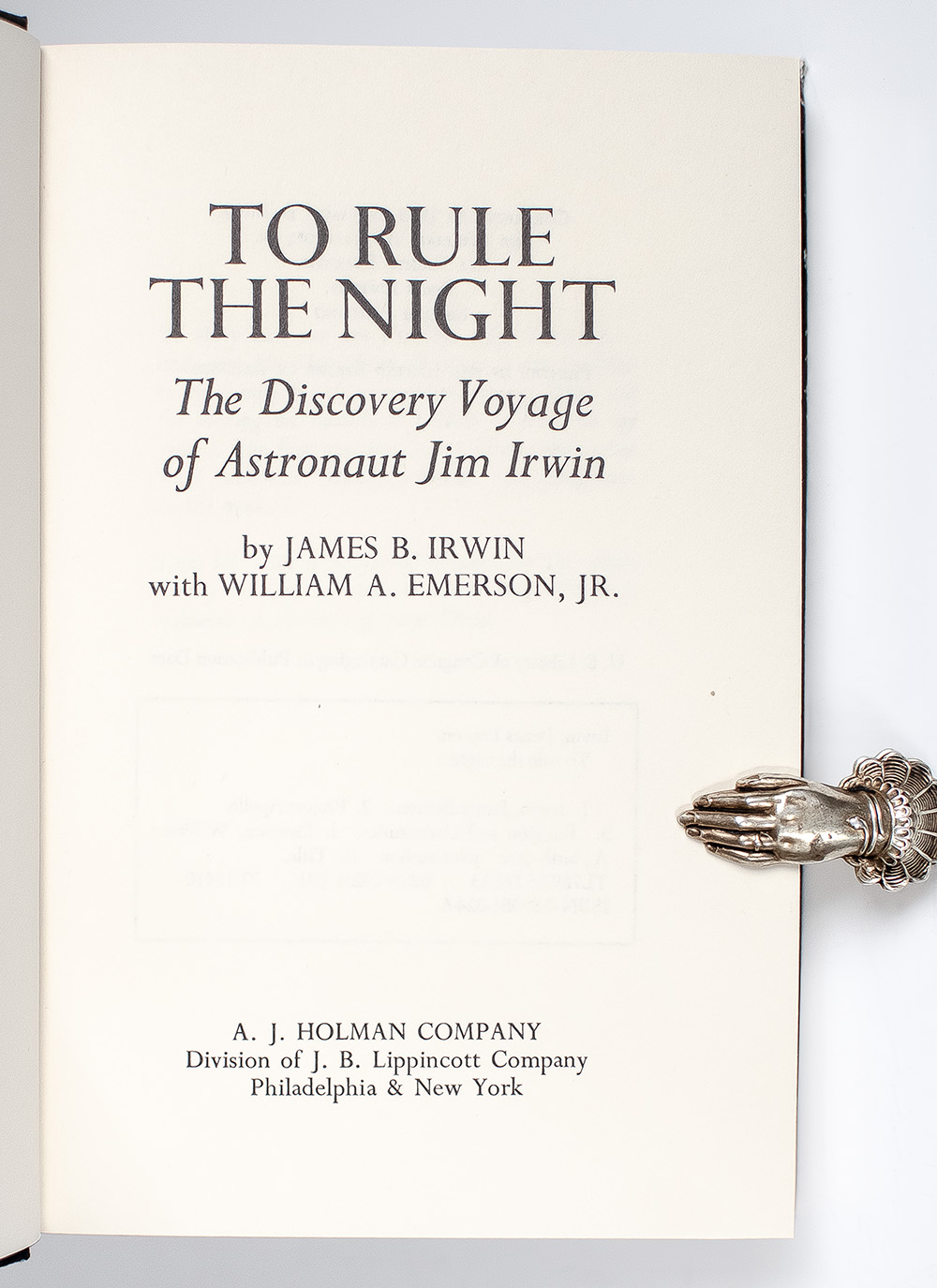 To Rule The Night: The Discovery Voyage of Astronaut Jim Irwin.