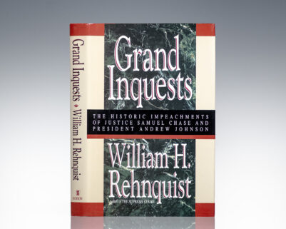 Grand Inquests: The Historic Impeachments of Justice Samuel Chase and President Andrew Johnson.