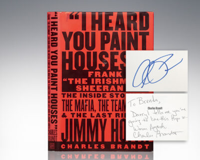 I Heard You Paint Houses: Frank "The Irishman" Sheeran & Closing the Case on Jimmy Hoffa.