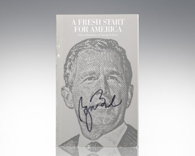 A Fresh Start for America: Policy Addresses of George W. Bush.