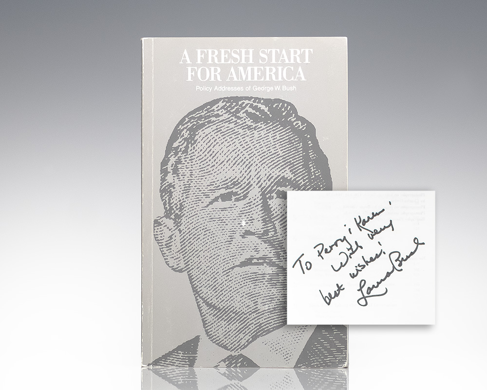 A Fresh Start for America: Policy Addresses of George W. Bush.