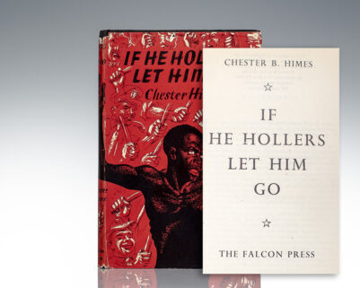 If He Hollers Let Him Go.