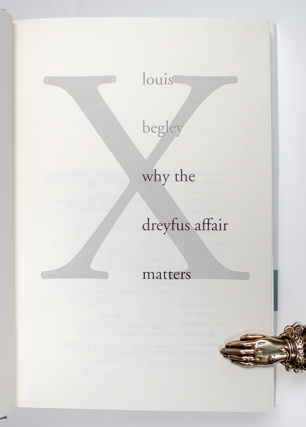 Why the Dreyfus Affair Matters.