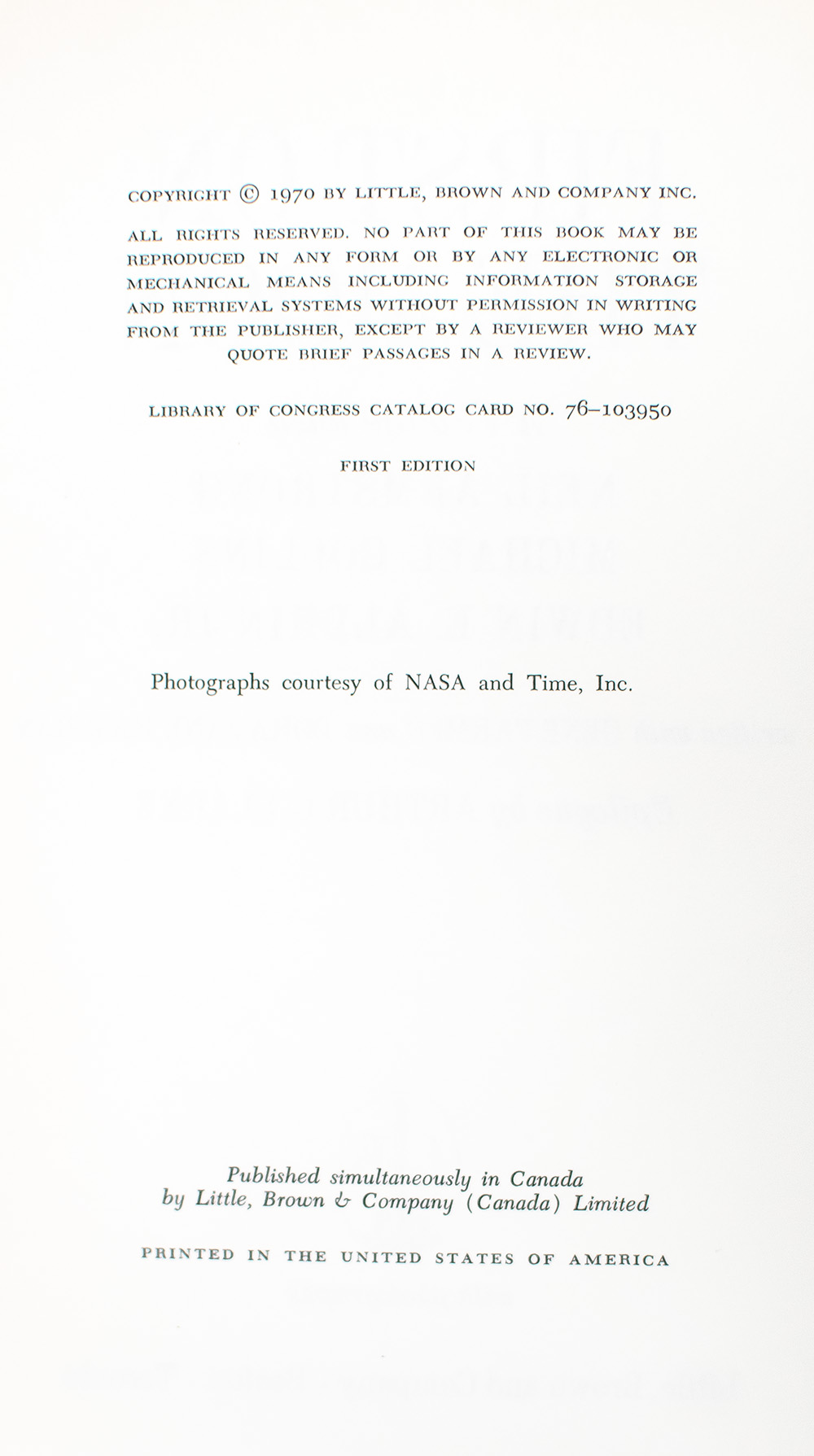 First On The Moon: A Voyage With Neil Armstrong, Michael Collins, Edwin E. Aldrin, Jr.