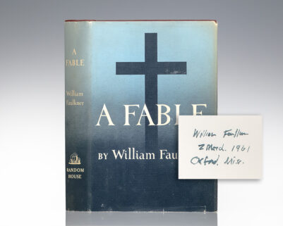 First Edition of A Fable; Signed by William Faulkner