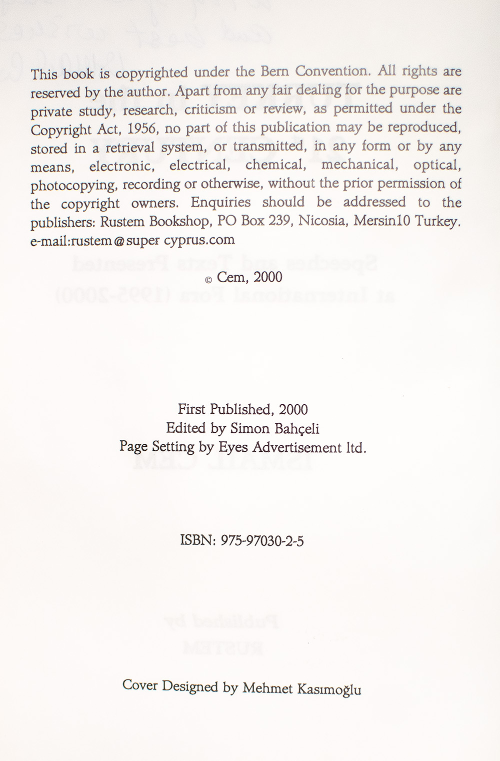 Turkey in the 21st Century: Speeches and Texts Presented at International Fora (1995-2000).
